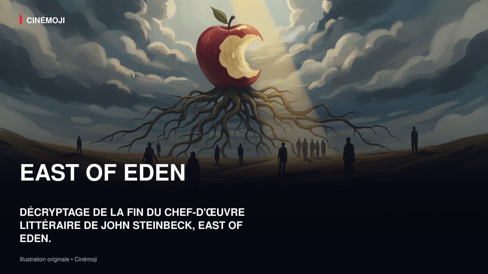 EAST OF EDEN : DÉCRYPTAGE DE LA FIN DU CHEF-D'ŒUVRE DE STEINBECK